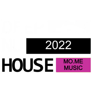 Album House 2022 By MO.ME MUSIC oleh Various Artists