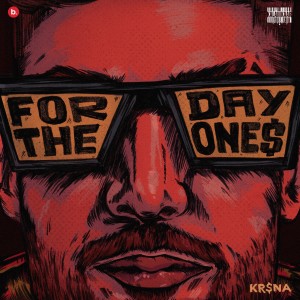 Album For The Day One$ (Explicit) oleh KR$NA