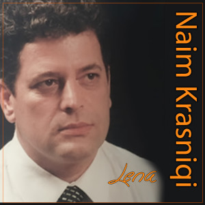 Album Lena from Naim Krasniqi