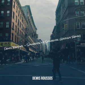 Demis Roussos的專輯Souvenirs to Souvenirs (Harisov Remix)