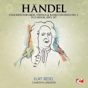 收聽Camerata Labazensis的Concerto for Oboe, Strings and Basso Continuo No. 3 in G Minor: III. Sarabande: Largo歌詞歌曲