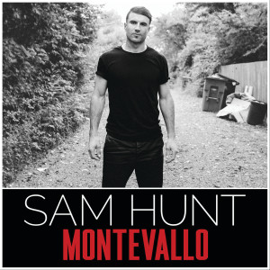 ดาวน์โหลดและฟังเพลง Make You Miss Me พร้อมเนื้อเพลงจาก Sam Hunt