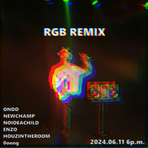 Listen to RGB (REMIX Version|Explicit) song with lyrics from ONDD