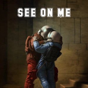 ดาวน์โหลดและฟังเพลง See on Me พร้อมเนื้อเพลงจาก S & L