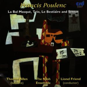 Sir Thomas Allen的專輯Poulenc: La Bal Masqué, Trio, Le Bestiaire and Sextet