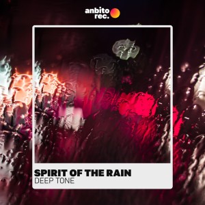 Album Spirit of the Rain from Deep Tone