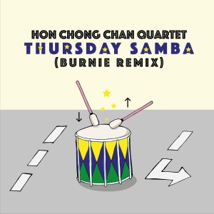 Listen to Thursday Samba (Burnie Remix) song with lyrics from 陈汉聪