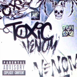 Listen to TOXIC VENOM (Remix|Explicit) song with lyrics from TORONTOKYO