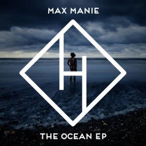 ดาวน์โหลดและฟังเพลง The Ocean(Original Mix) พร้อมเนื้อเพลงจาก Max Manie