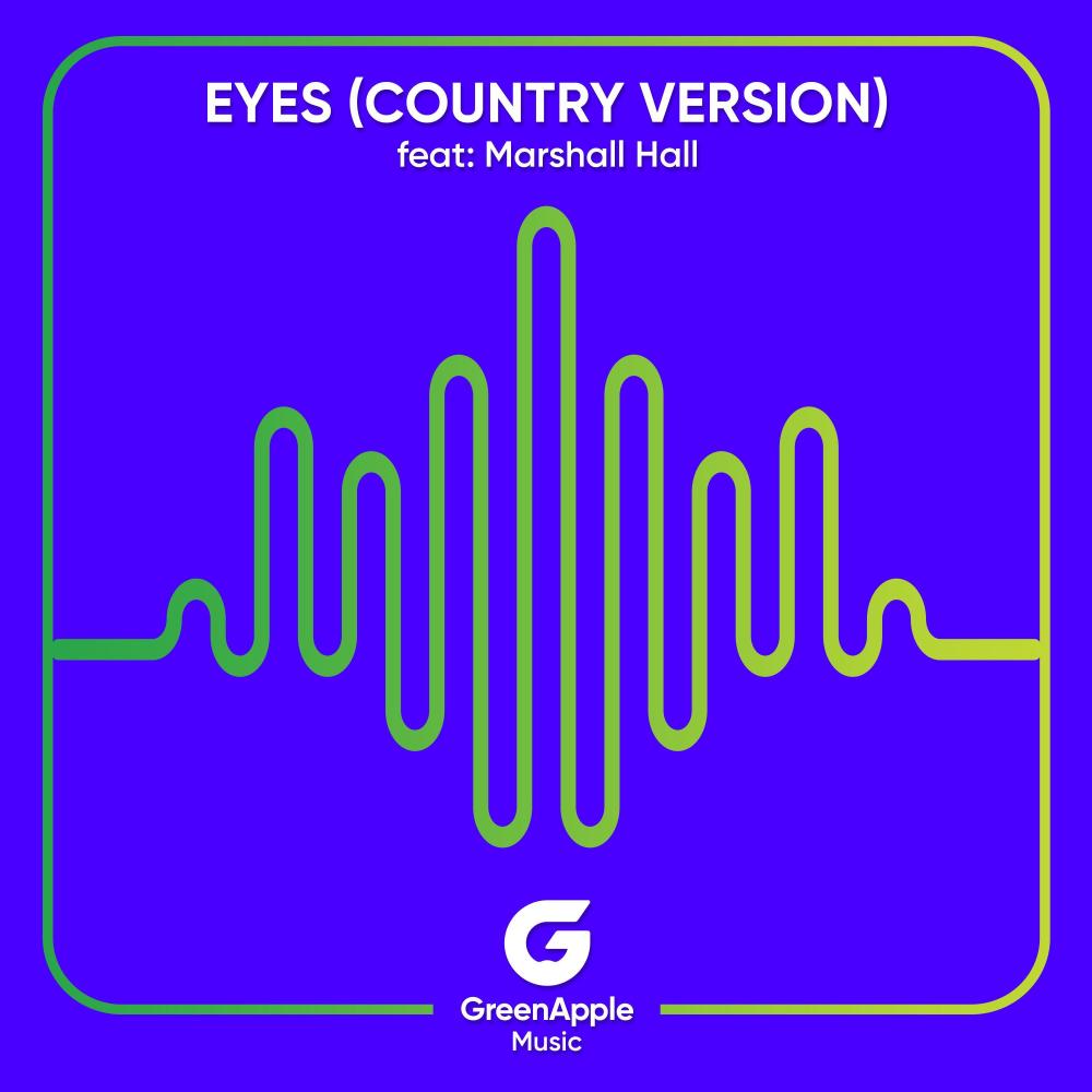 Eyes (feat. Marshall Hall) (Country Version)