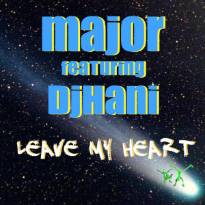 Album Leave My Heart from Major