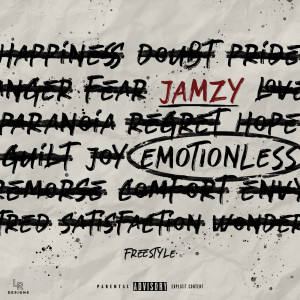 Jamzy的专辑Emotionless (Freestyle) (Explicit)