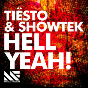 收聽Showtek的Hell Yeah!歌詞歌曲