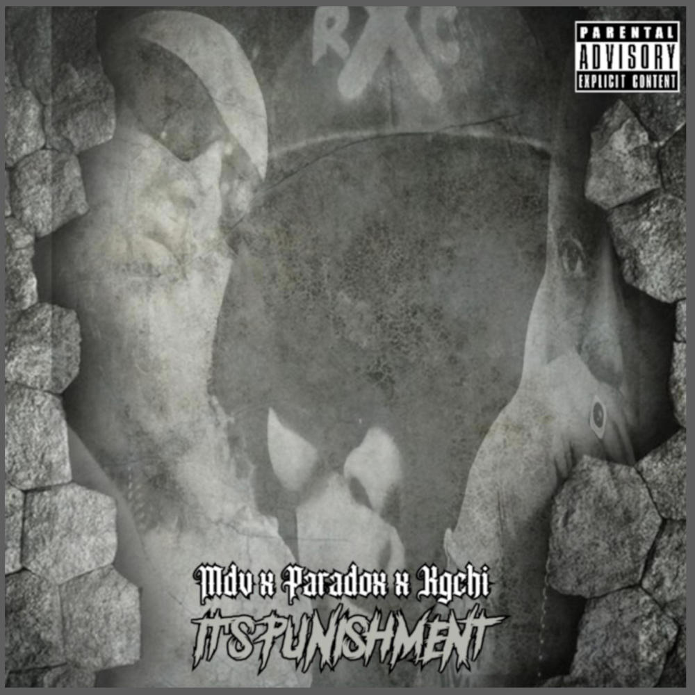 Its Punishment (feat. Knxg Paradox & Kg) (Explicit)