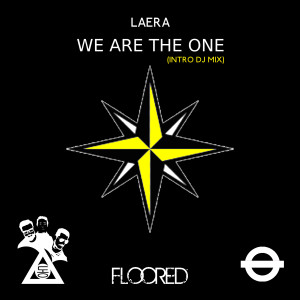 Laera的專輯We Are The One (Intro Dj Mix)