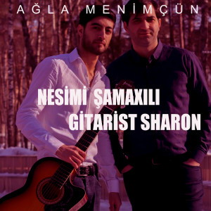Ağla Menimçün dari 