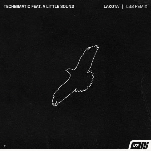 收聽Technimatic的Lakota (LSB Remix)歌詞歌曲