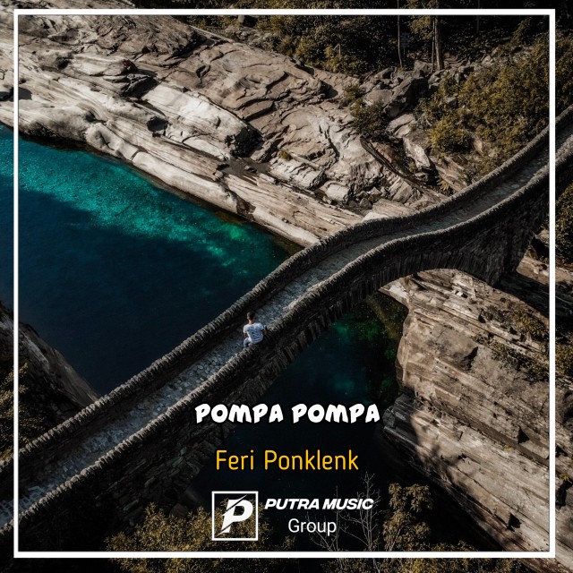 Album Pompa Pompa (Remix) oleh Feri Ponklenk