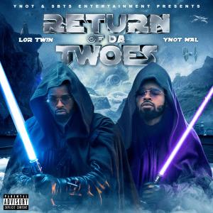 Twoes的專輯Return Of Da Twoes (Explicit)