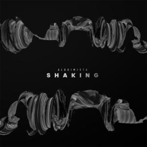 Alquimista的專輯Shaking