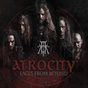 Atrocity的專輯Faces From Beyond (Explicit)