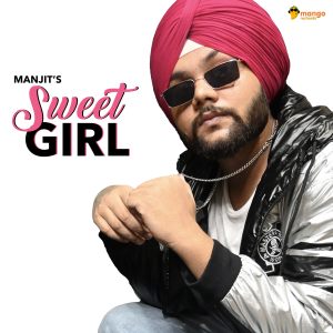 Manjit的專輯Sweet Girl