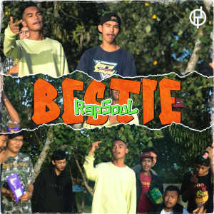 Album Bestie oleh Rapsoul