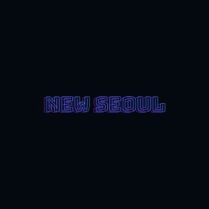 Album New Seoul (Explicit) from Ness