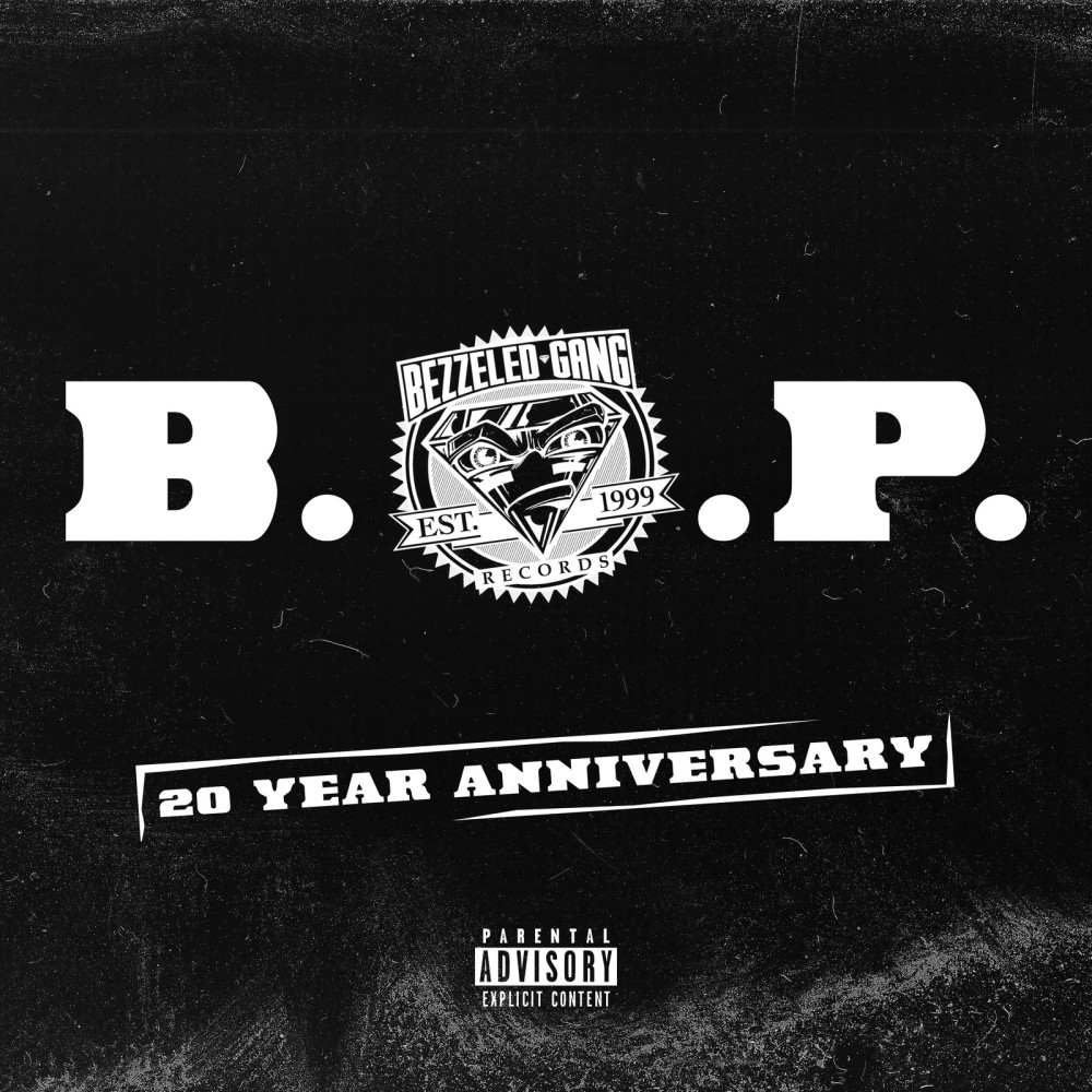 B.O.P. (20 Year Anniversary) (Explicit)