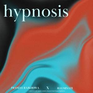 Album Hypnosis from Praneel Rajkhowa