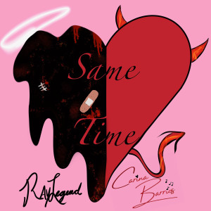 Album Same Time (Explicit) oleh Ray Legend