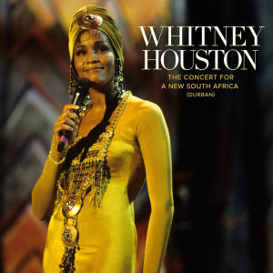 อัลบัม The Concert for a New South Africa (Durban) (Live) ศิลปิน Whitney Houston