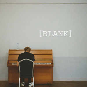 End Of August的專輯Blank