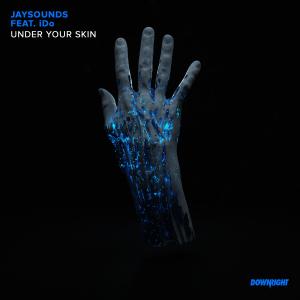 收聽JaySounds的Under Your Skin (其他|DLE Remix)歌詞歌曲