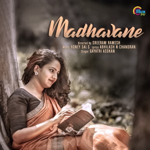 Listen to Madhavane (From "Madhavane") song with lyrics from Gayatri Asokan