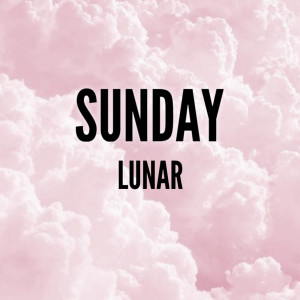 收聽Lunar的Sunday歌詞歌曲