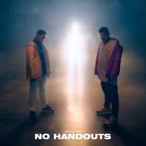 Listen to NO HANDOUTS (Explicit) song with lyrics from Laze