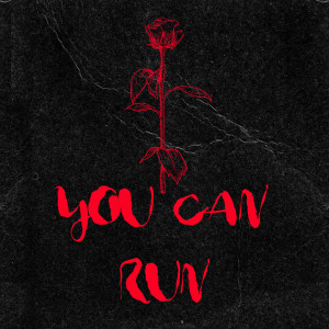 Listen to You Can Run song with lyrics from Adam Jones