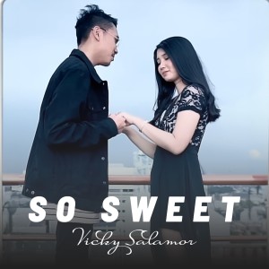 Album So Sweet oleh Vicky Salamor