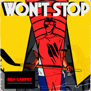 Album Won't Stop oleh Red Carpet