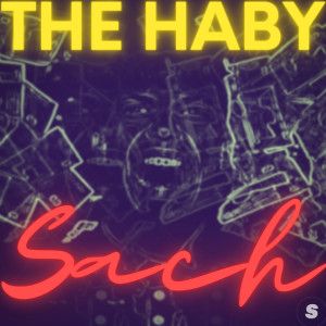 Listen to Sach song with lyrics from The Haby