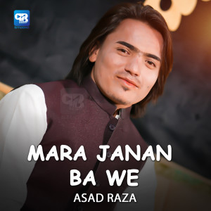 Album Mara Janan Ba We oleh Asad Raza