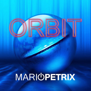 Mario Petrix的專輯Orbit