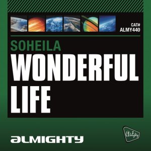 收聽Soheila的Wonderful Life (Almighty Instrumental)歌詞歌曲