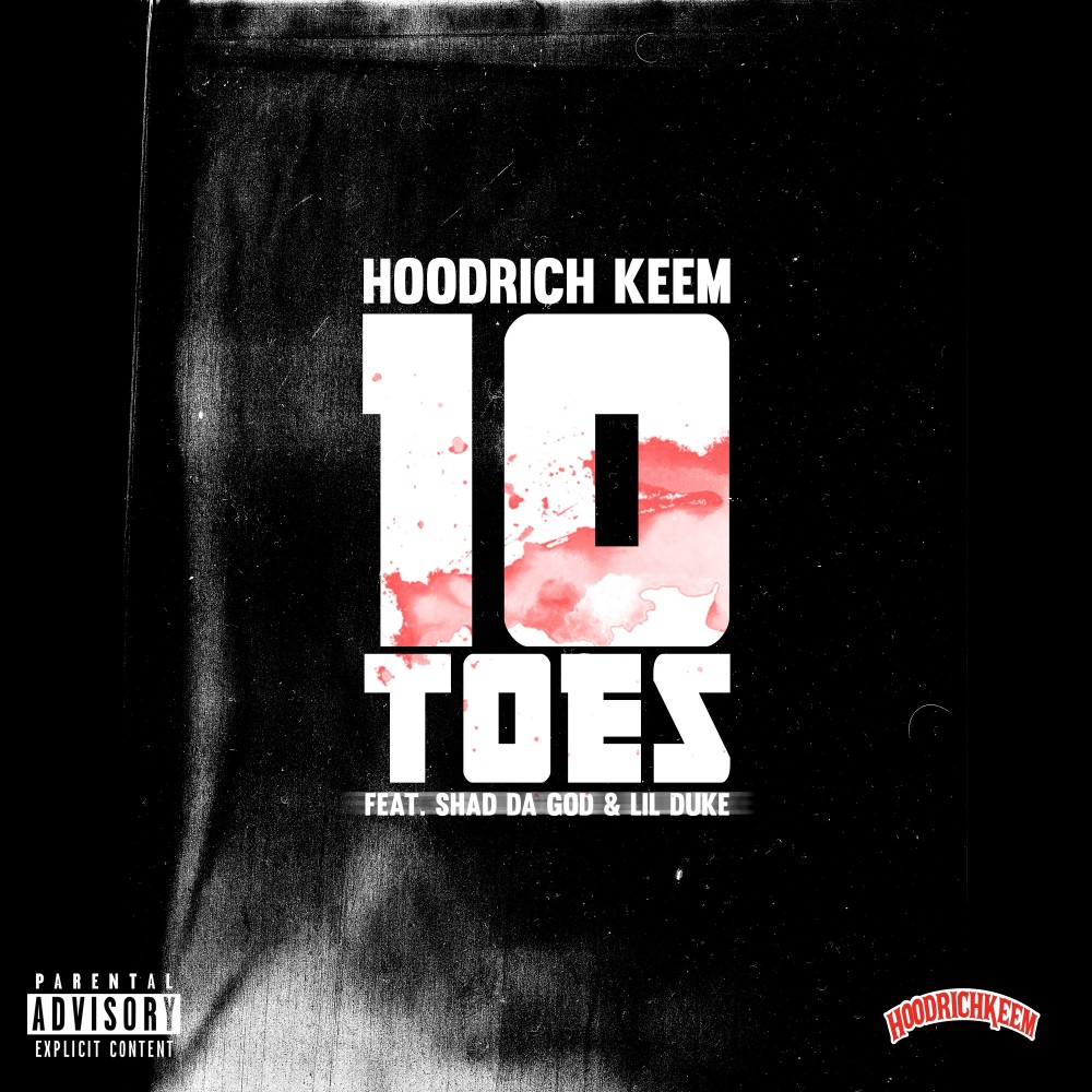 10 Toes (Explicit)