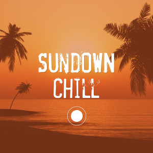 อัลบัม Sundown Chill ศิลปิน Various Artists