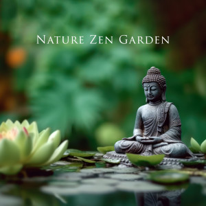 Ancient Asian Oasis的專輯Nature Zen Garden (Asian far East Instruments for Meditation, Spa, Relaxation & Yoga)