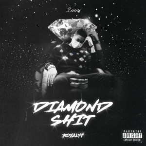 Album Diamond Shit from Royal 44