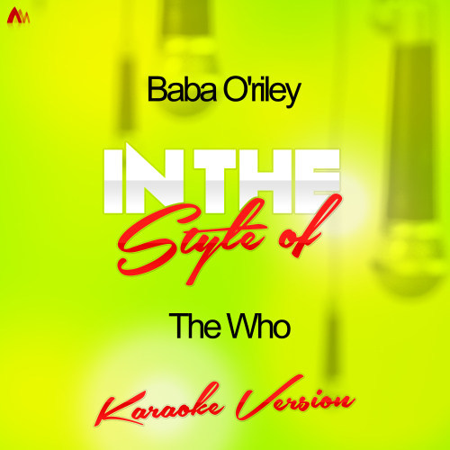 Baba O'riley (In the Style of the Who) [Karaoke Version ...