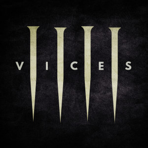 Vices (Explicit)